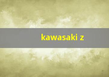 kawasaki z